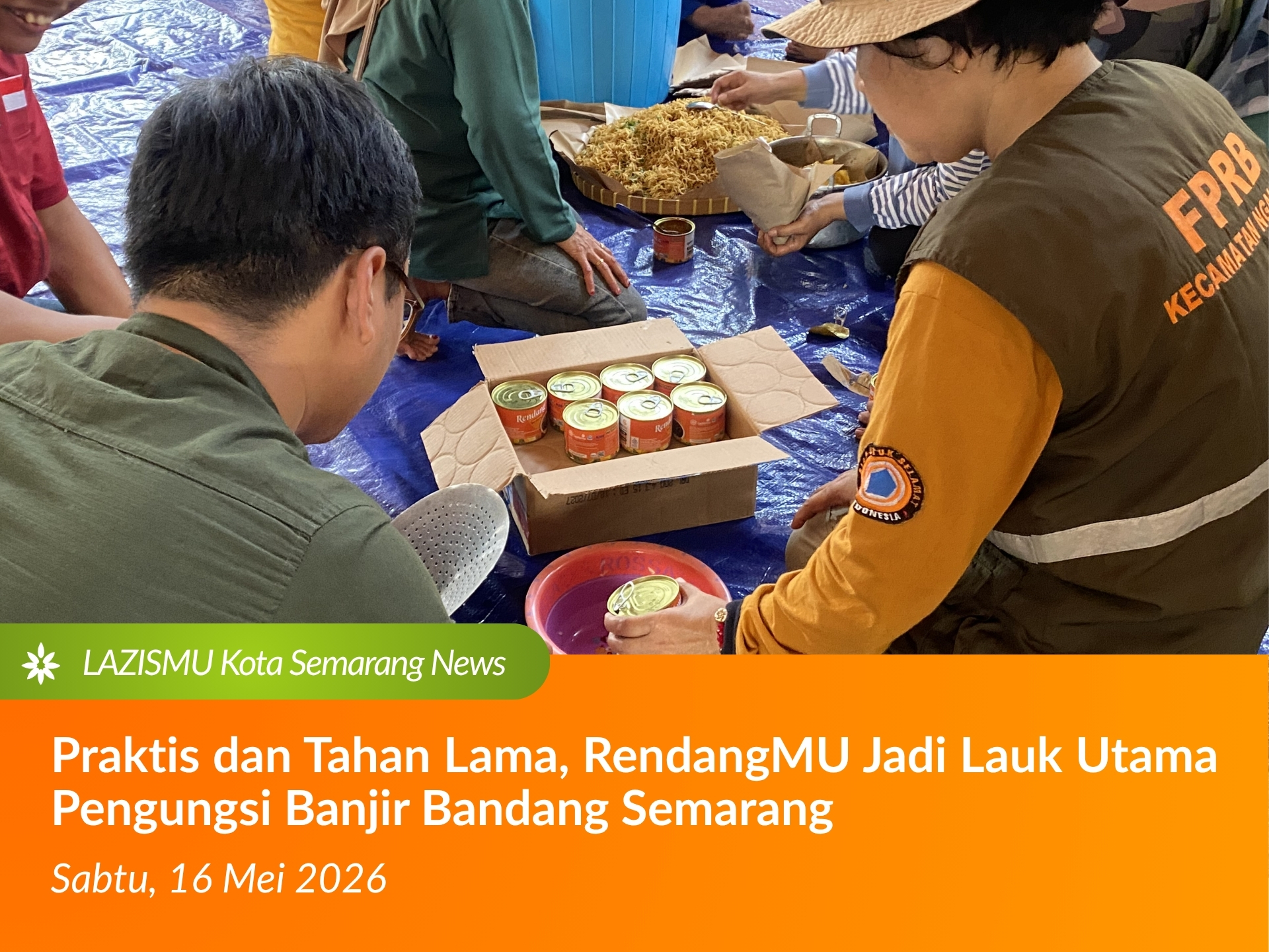 Banjir Bandang Semarang: RendangMU Jadi Lauk Korban Banjir